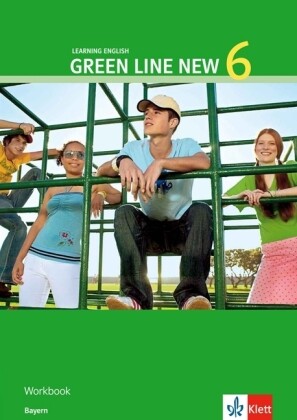 Green Line New 6. Workbook. Bayern - Stephanie Ashford/ Rosemary Hellyer-Jones/ Marion Horner