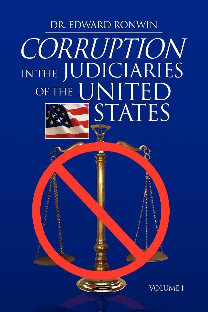 Corruption in the Judiciaries of the United States