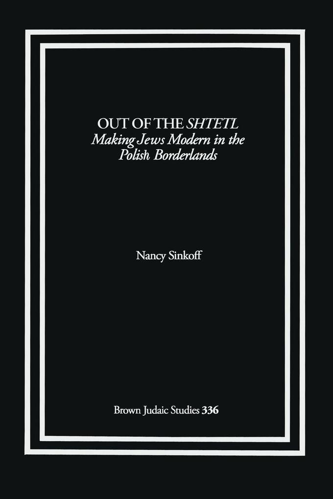 Out of the Shtetl