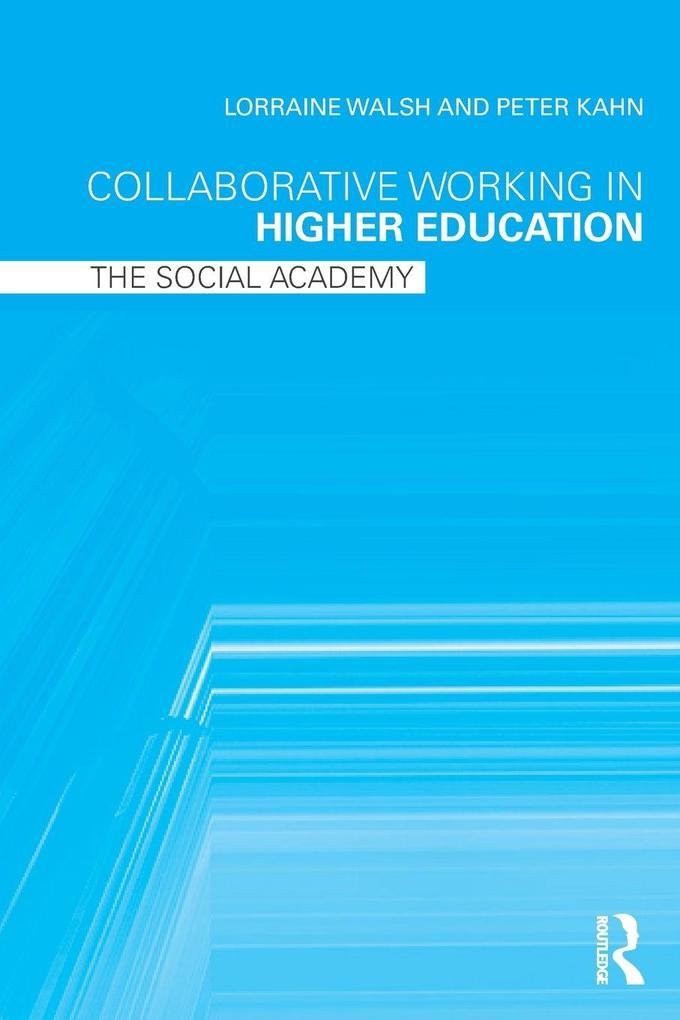 Collaborative Working in Higher Education