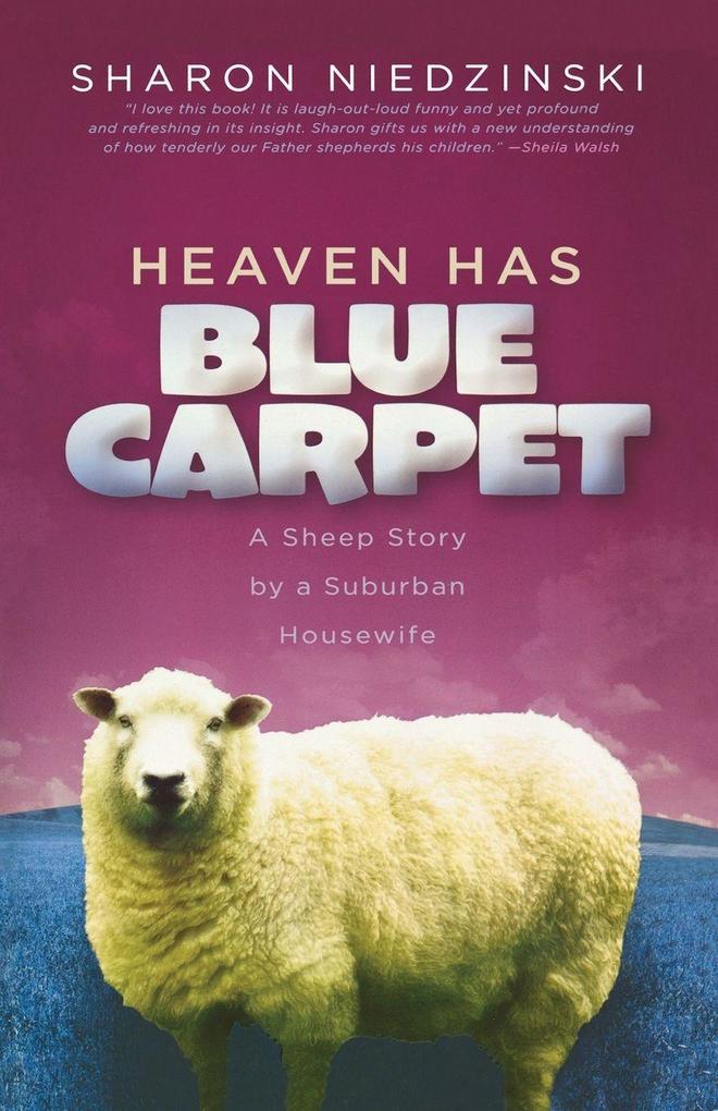 The Heaven Has Blue Carpet
