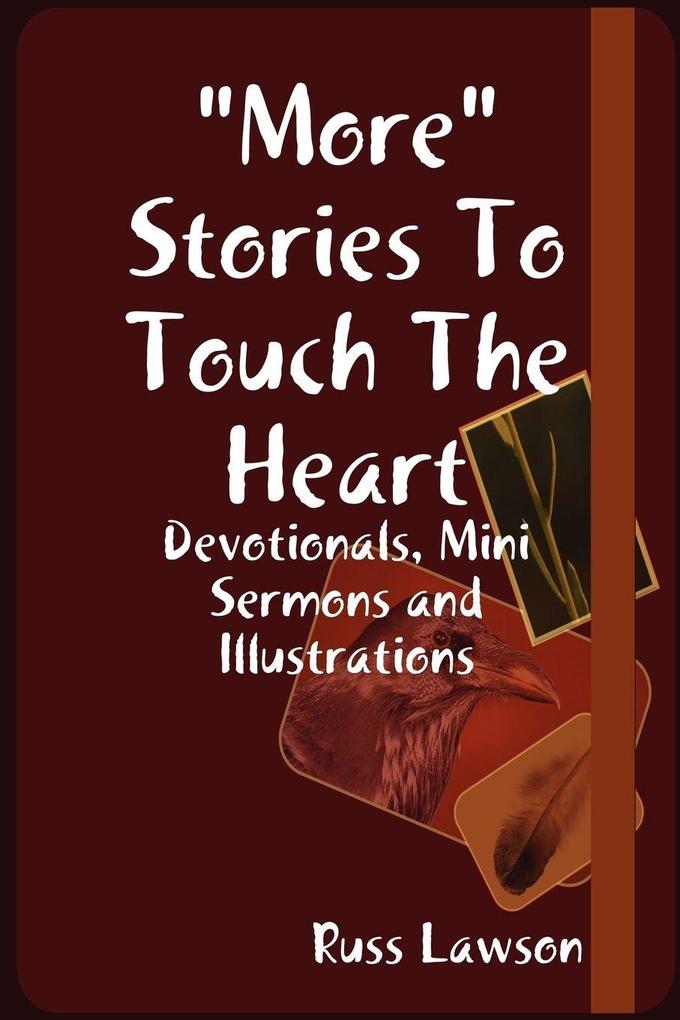 'More' Stories To Touch The Heart