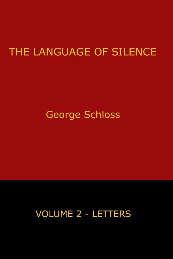 The Language of Silence - Volume 2