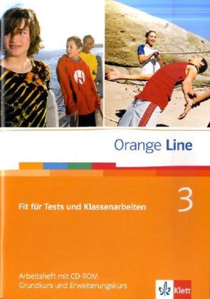 Orange Line / Fit für Tests und Klassenarbeiten Teil 3 (3. Lehrjahr)