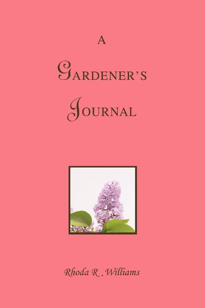 A Gardener's Journal