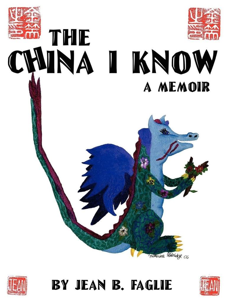 The China I Know