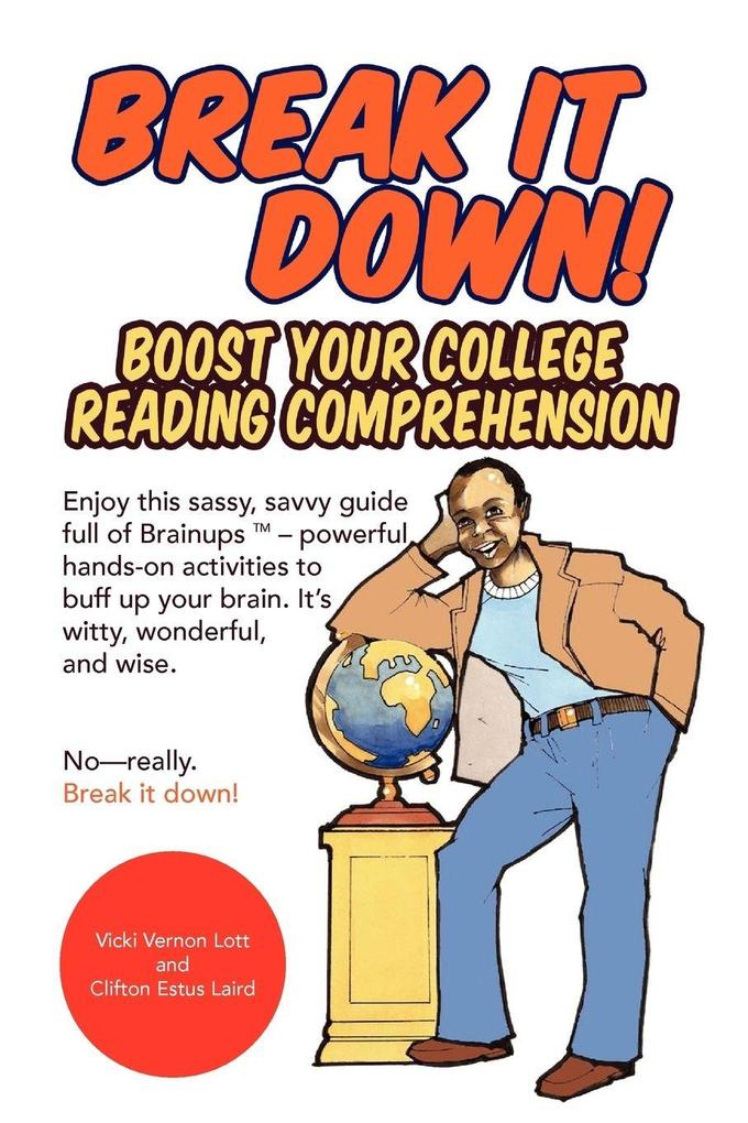 Break It Down!