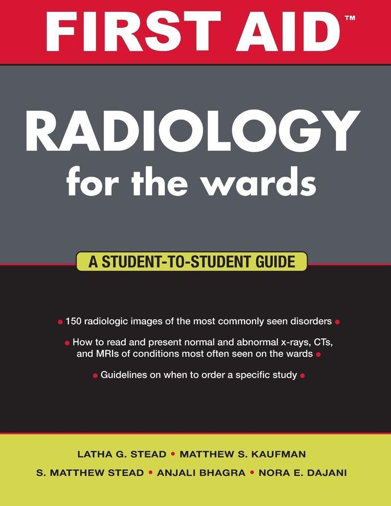 First Aid Radiology for the Wards