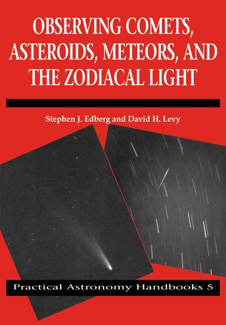 Observing Comets Asteroids Meteors and the Zodiacal Light