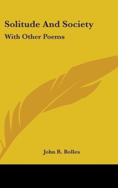 Solitude And Society als Buch von John R. Bolles - John R. Bolles