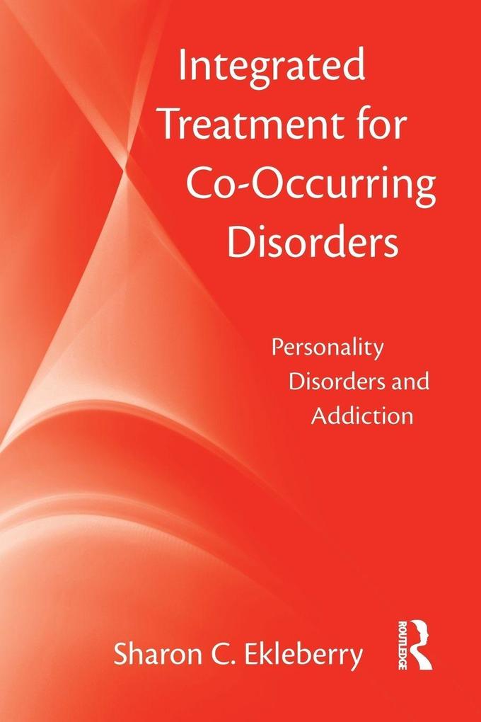 Integrated Treatment for Co-Occurring Disorders