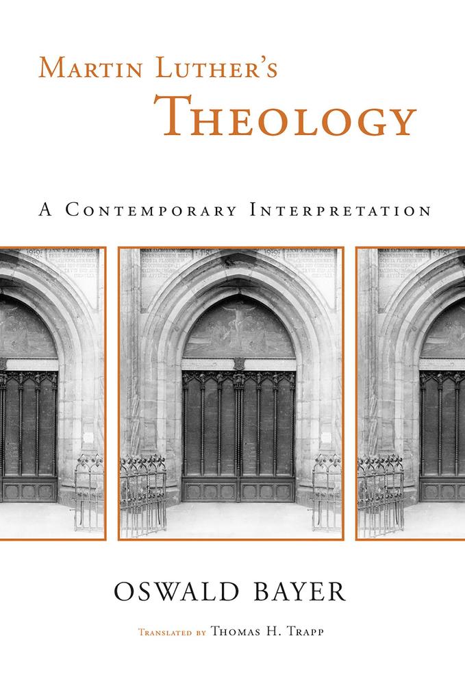 Martin Luther's Theology