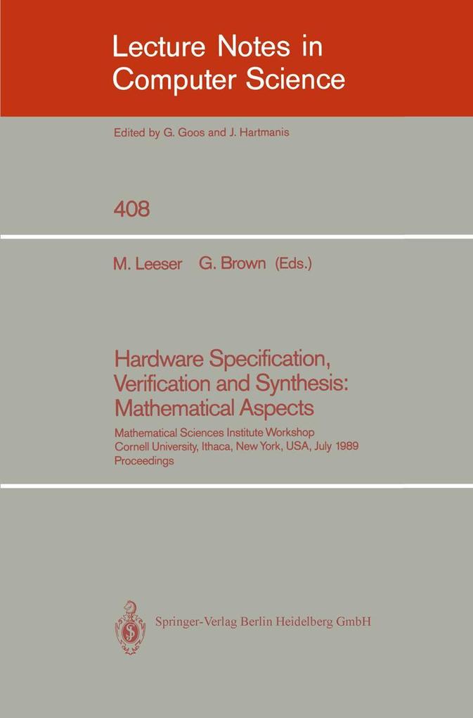 Hardware Specification Verification and Synthesis: Mathematical Aspects