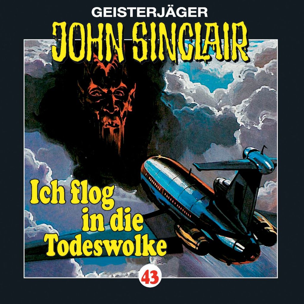 Folge 43: Ich flog in die Todeswolke (1/2)