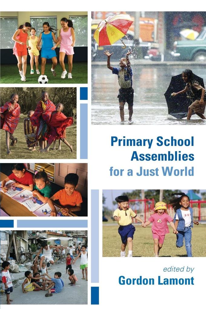 Primary School Assemblies for a Just World
