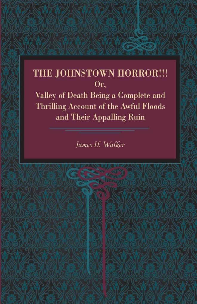The Johnstown Horror!!!