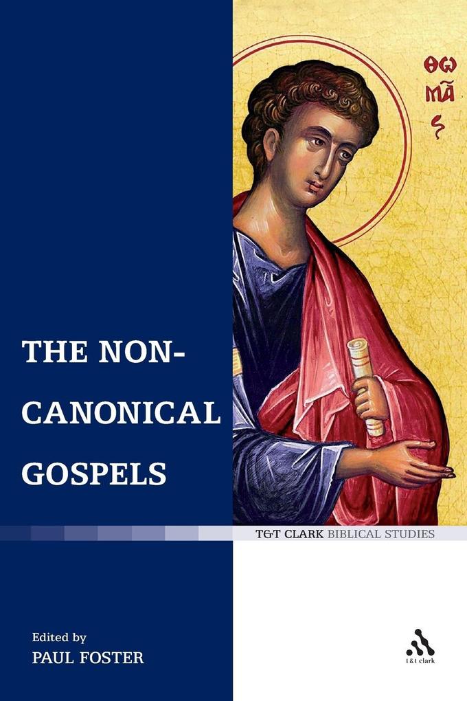 The Non-Canonical Gospels