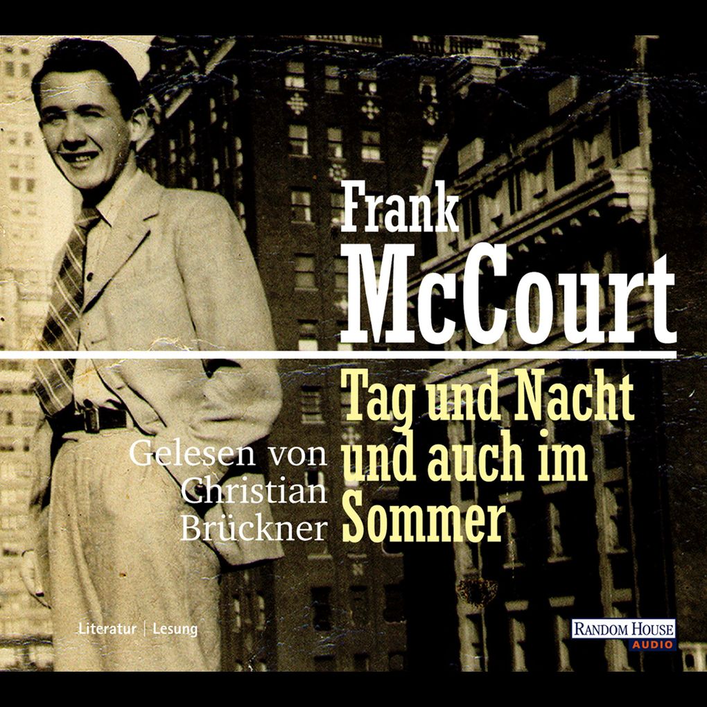 Tag und Nacht und auch im Sommer - Frank McCourt