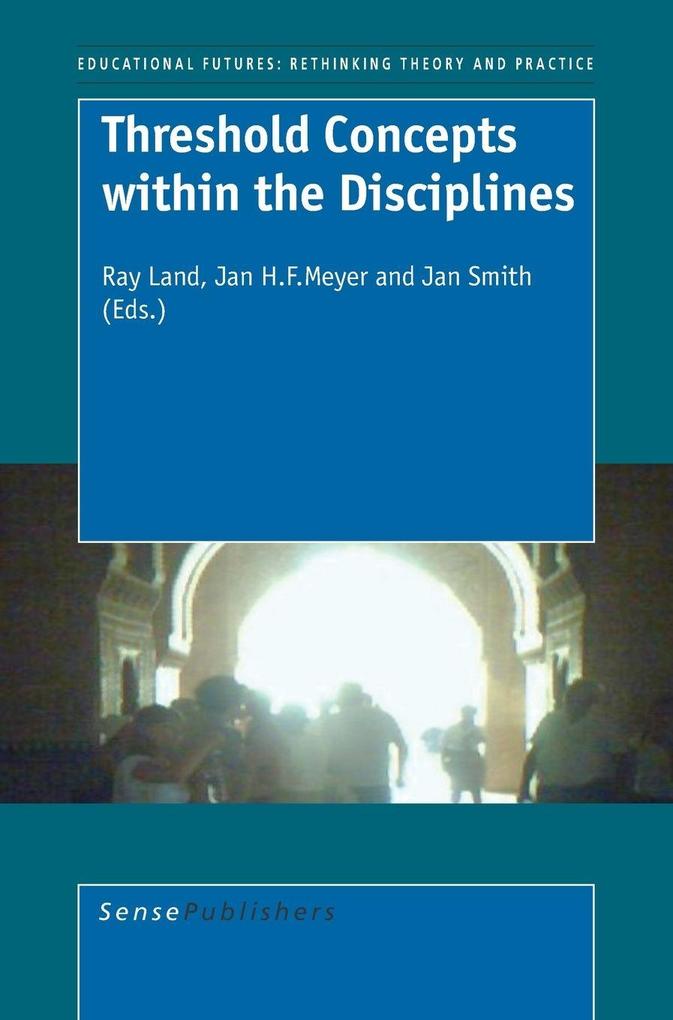 Threshold Concepts within the Disciplines