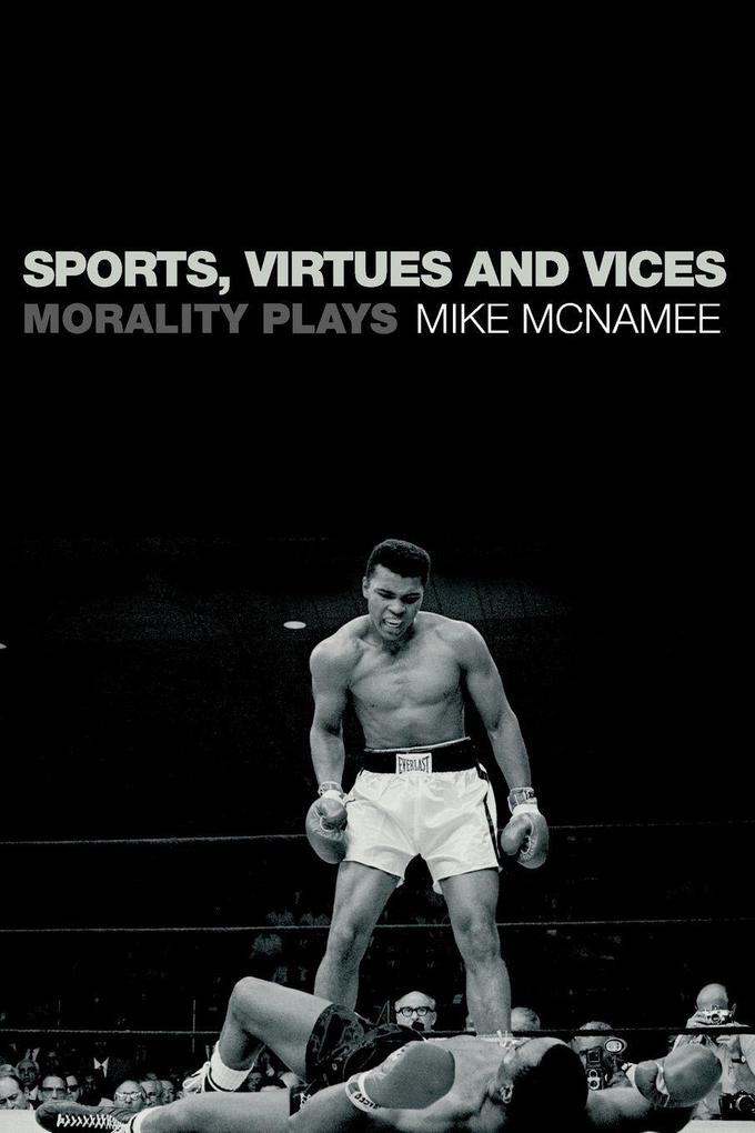 Sports Virtues and Vices