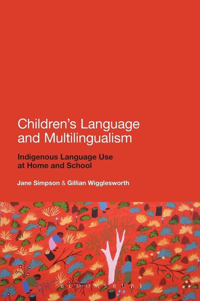 Children's Language and Multilingualism