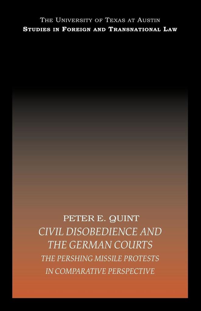 Civil Disobedience and the German Courts