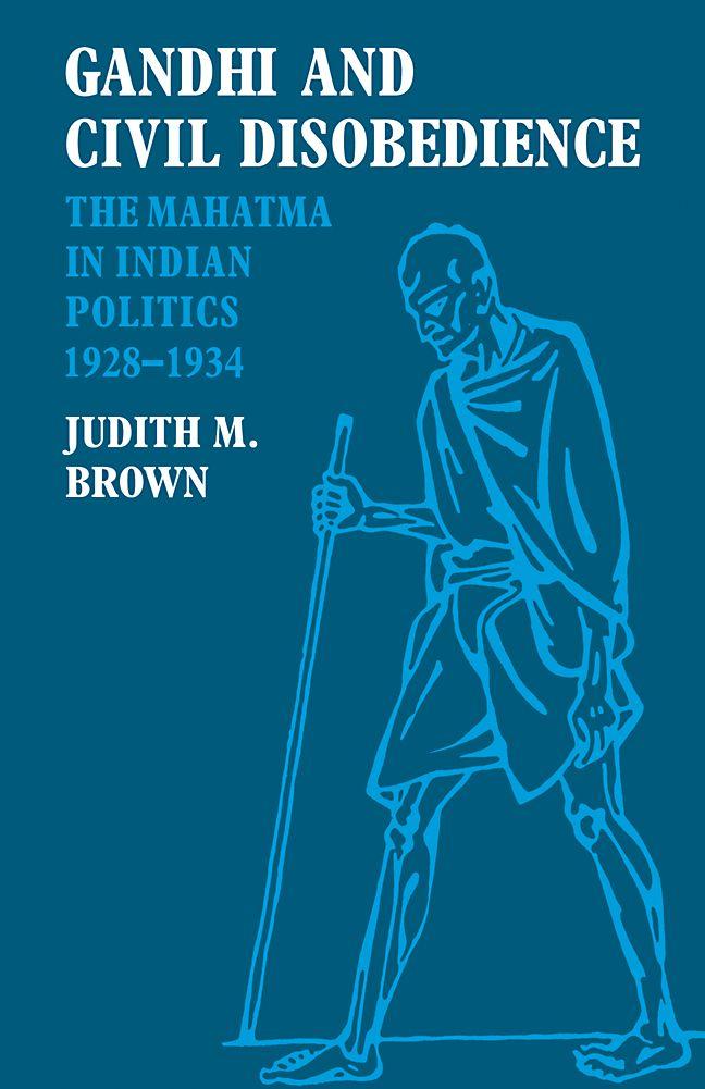 Gandhi and Civil Disobedience
