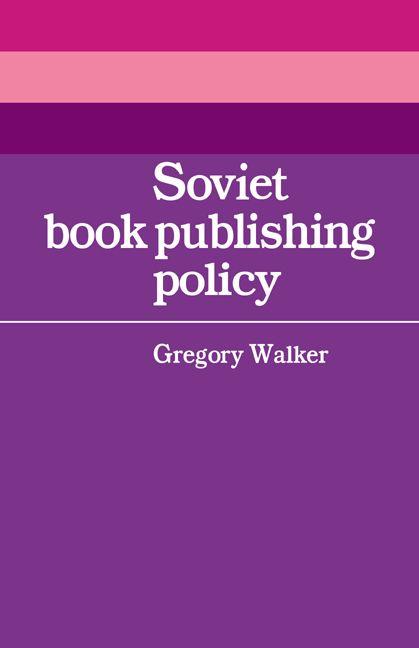 Soviet Book Publishing Policy