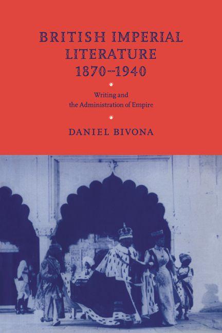 British Imperial Literature 1870 1940