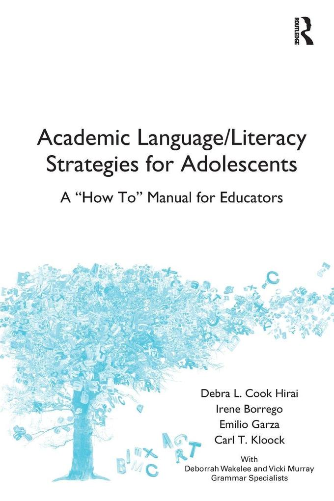 Academic Language/Literacy Strategies for Adolescents