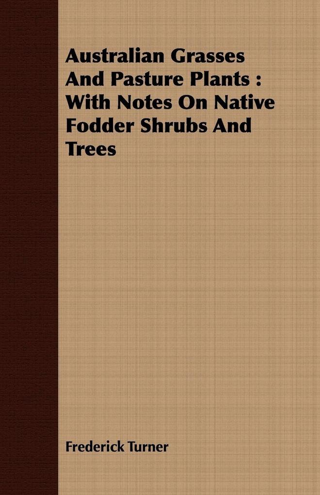 Australian Grasses And Pasture Plants