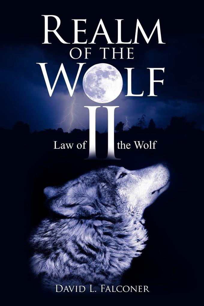 Realm of the Wolf II