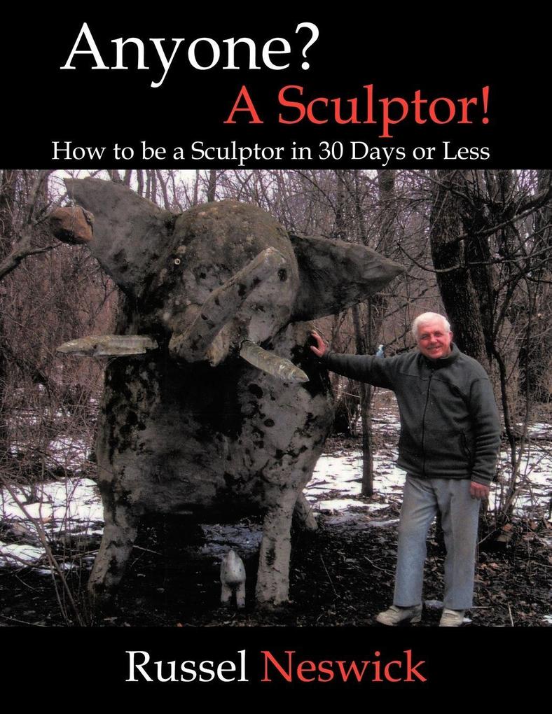 Anyone? a Sculptor!