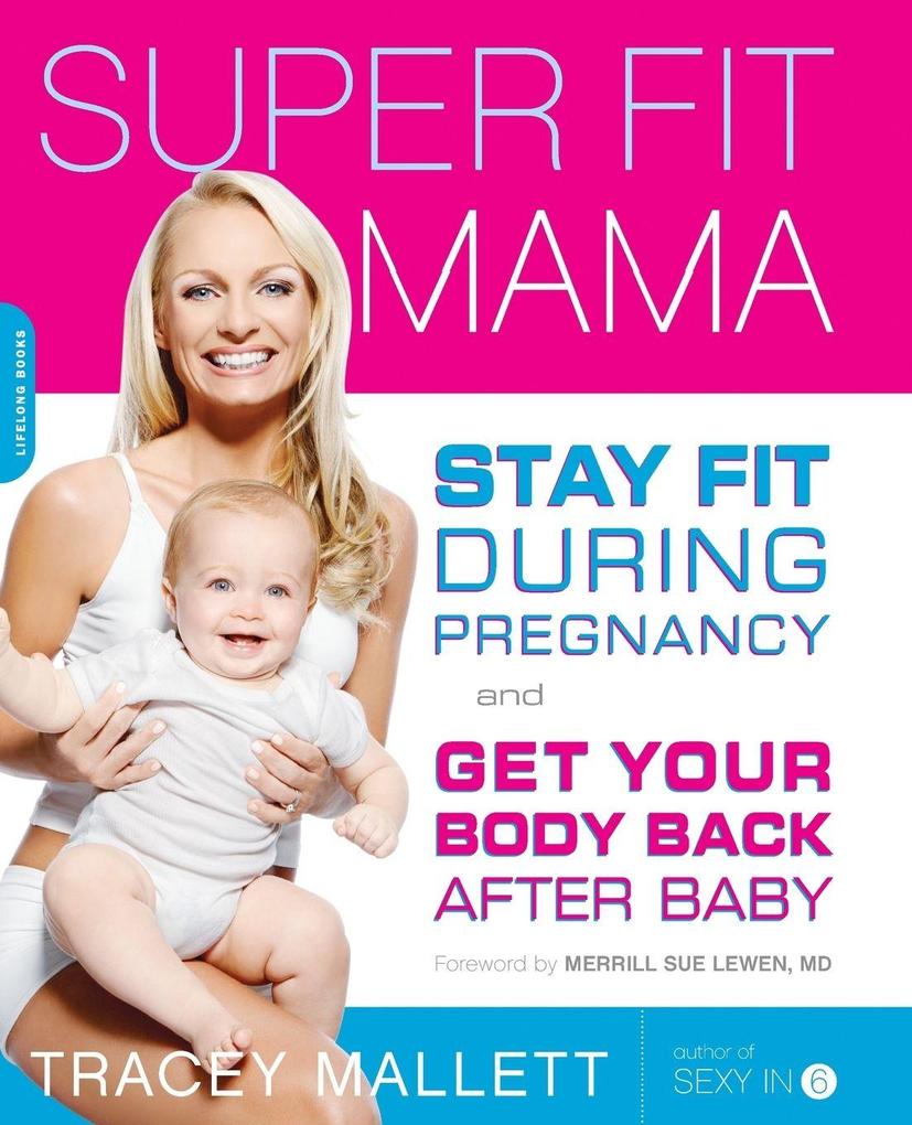 Super Fit Mama