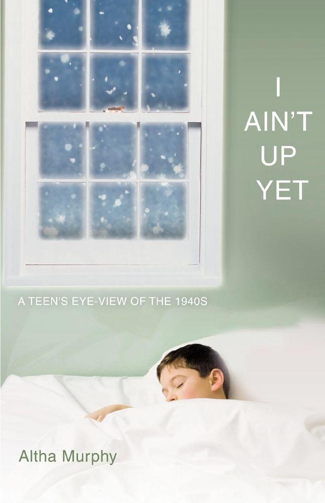 I Ain't Up Yet