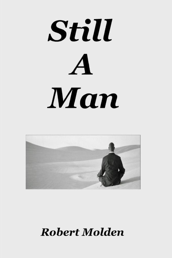Still A Man