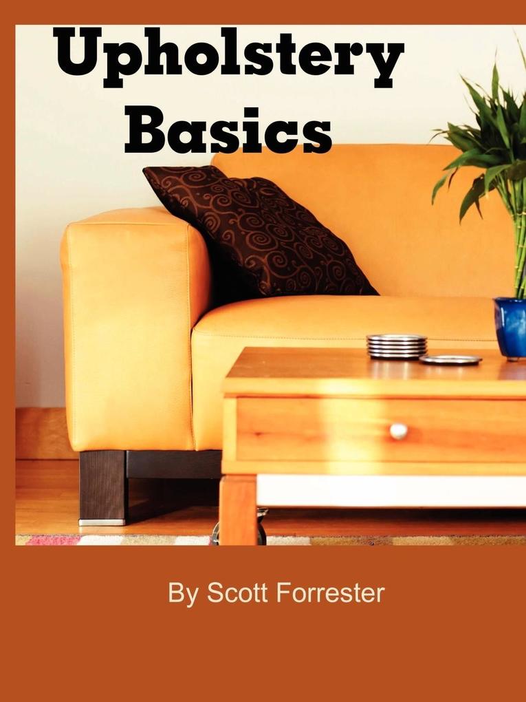 Upholstery Basics - Scott Forrester