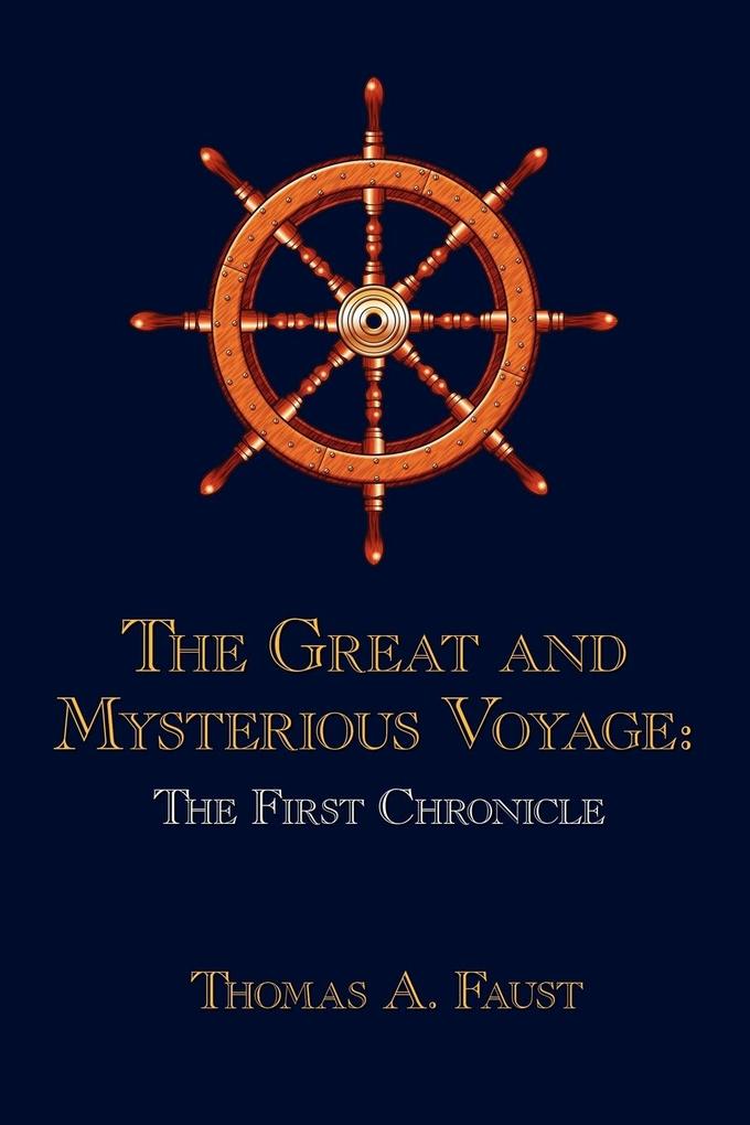 The Great and Mysterious Voyage