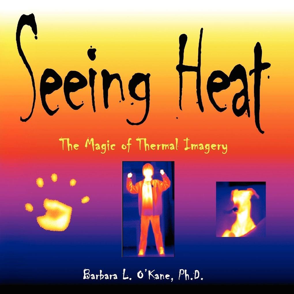 Seeing Heat