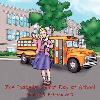 Zoe Isabella‘s First Day at School