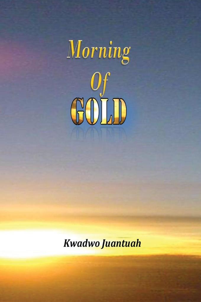 Morning of Gold