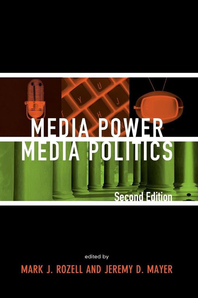 Media Power Media Politics