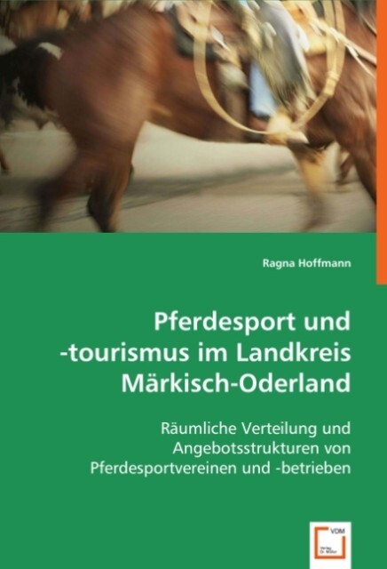 Pferdesport und -tourismus im Landkreis Märkisch-Oderland - Ragna Hoffmann