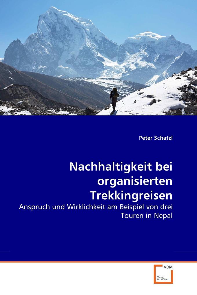 Nachhaltigkeit bei organisierten Trekkingreisen