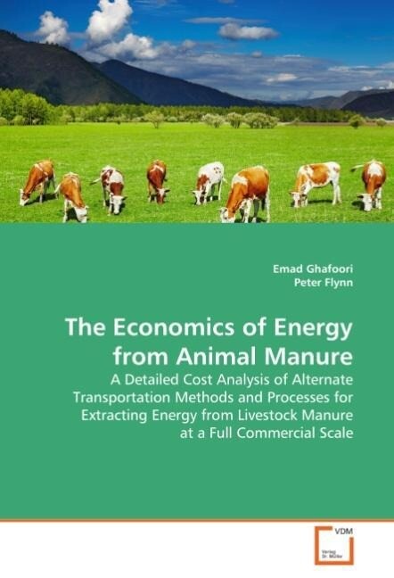The Economics of Energy from Animal Manure