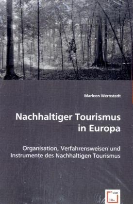 Nachhaltiger Tourismus in Europa - Marleen Wernstedt