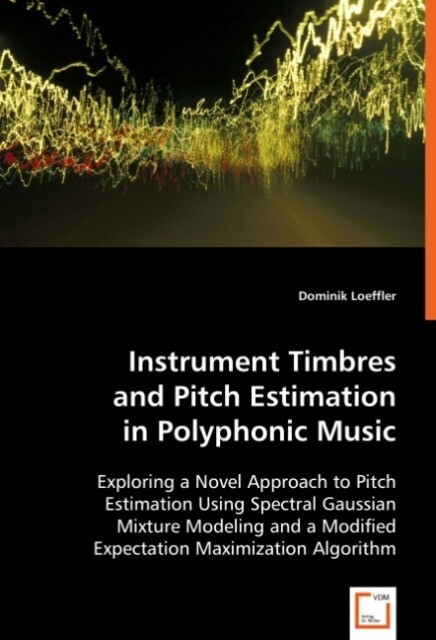 Instrument Timbres and Pitch Estimation in PolyphonicMusic