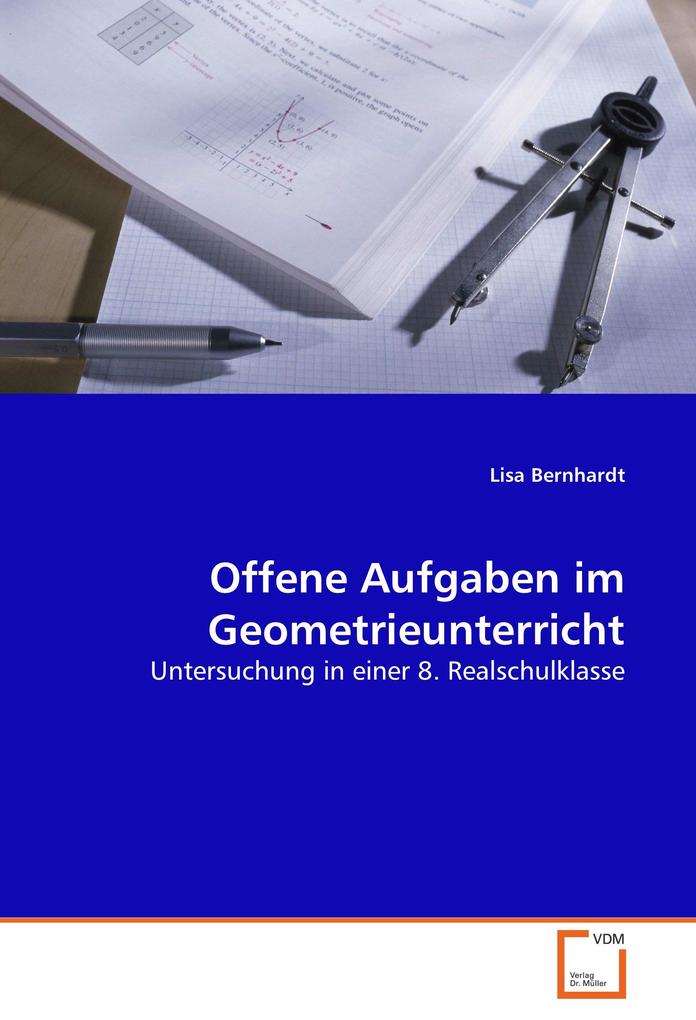 Offene Aufgaben im Geometrieunterricht