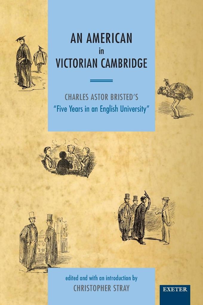 An American in Victorian Cambridge