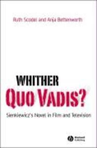 Whither Quo Vadis? - Ruth Scodel/ Anja Bettenworth